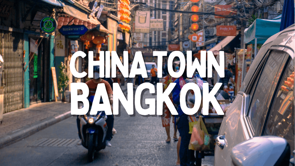 CHINA TOWN BANGKOK