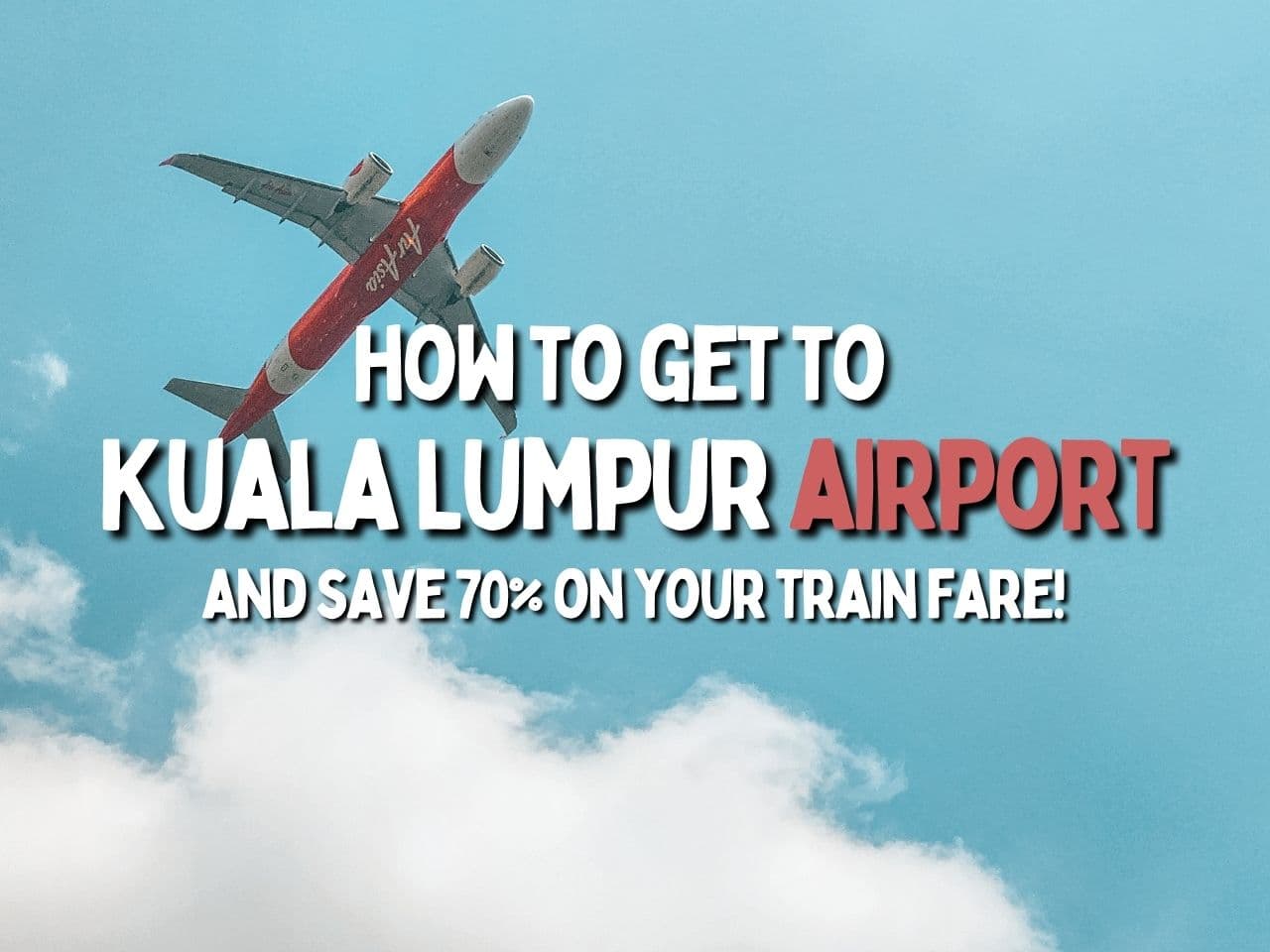 How You Can Go to Kuala Lumpur Airport