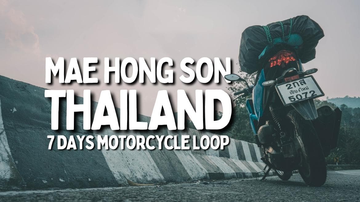 mae hong son loop thailand motorbike tourist guide