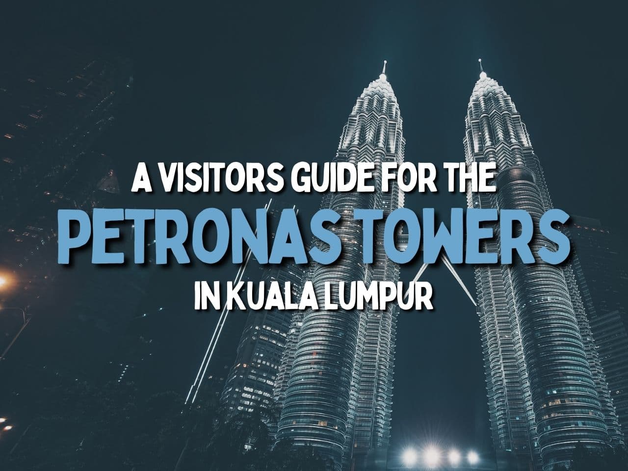 Petronas Towers