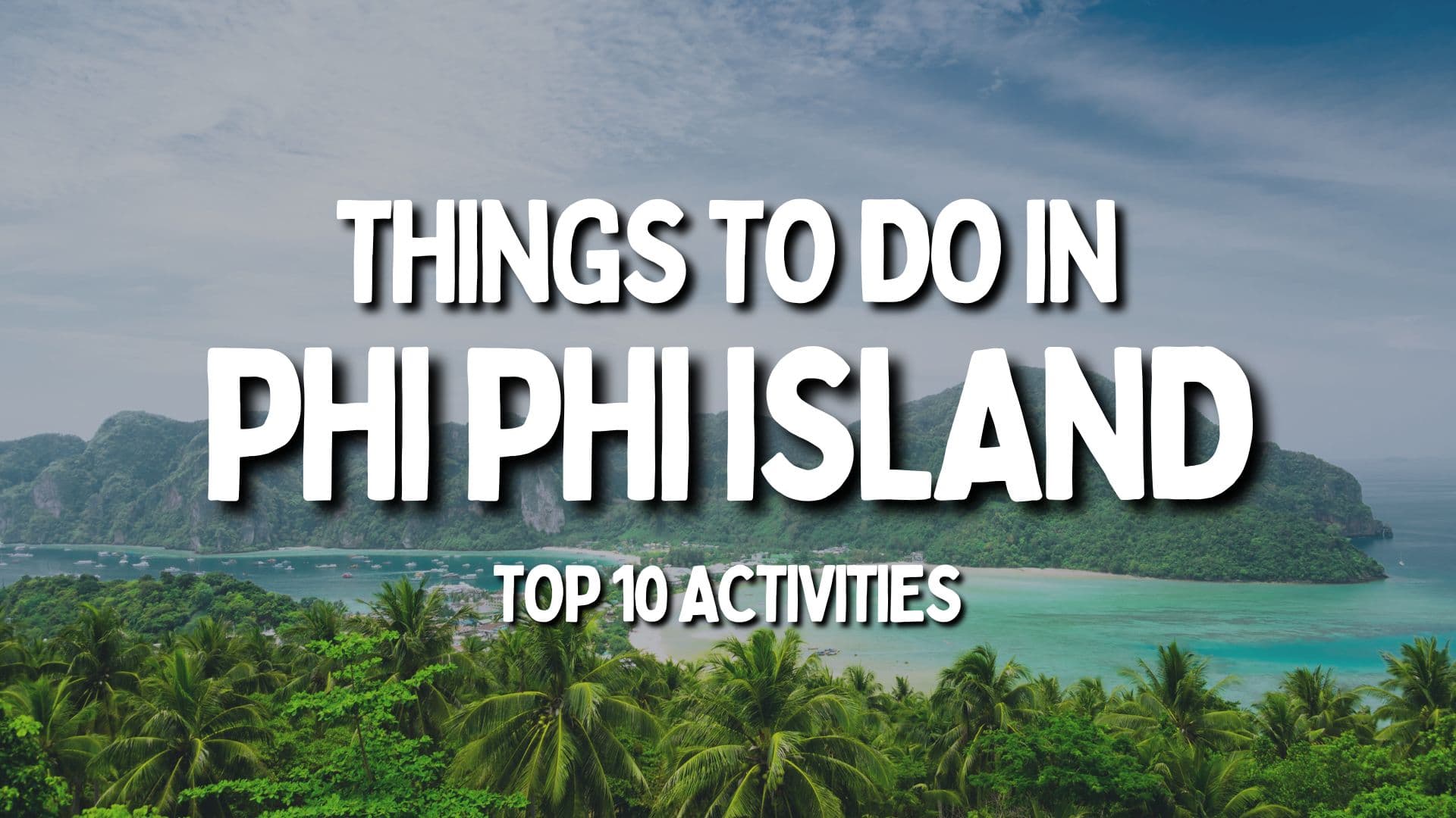 Things to do in phi phi