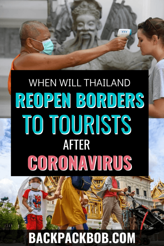 when will thaialnd open borders to tourists after coronavirus min 1