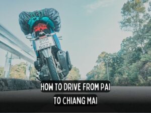 getting around thailand asia travel routes how to get from pai to chiang mai