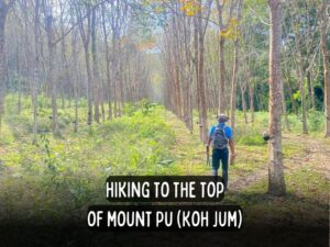 hiking to the top of mount pu guide koh jum